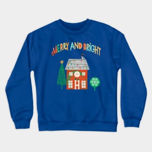 Merry and Bright Christmas Home Crewneck Sweatshirt